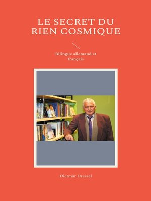cover image of Le secret du rien cosmique